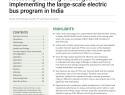 Assessing Financing Challenges for Implementing the Large-scale Electric Bus Program in India
